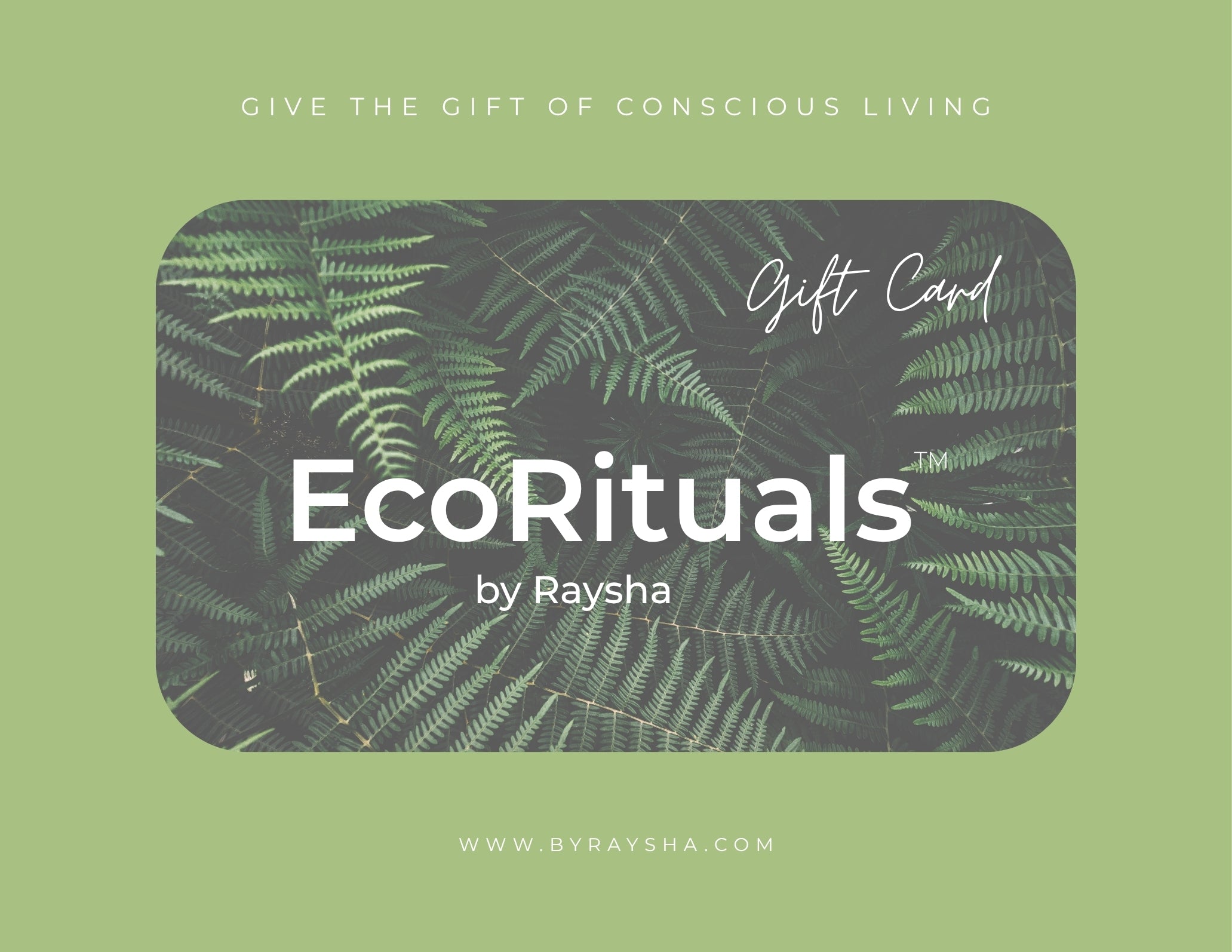 EcoRituals™ Digital Gift Card